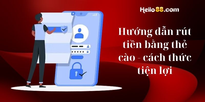 Hướng dẫn rút tiền